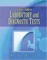 Delmar's Guide to Laboratory and Diagnostic Tests 1418020672 Book Cover