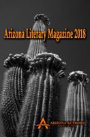 Arizona Literary Magazine 2018 0986058025 Book Cover