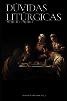 Dúvidas Litúrgicas: Perguntas e Respostas B091F3LKHN Book Cover