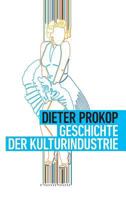 Geschichte der Kulturindustrie 3734598710 Book Cover