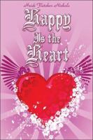 Happy Is the Heart 1424167388 Book Cover