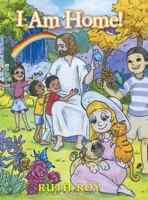 I Am Home! 1524656267 Book Cover