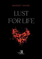 Lust for life B0DX1C3294 Book Cover