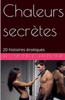 Chaleurs secrètes (French Edition) B0F8Z1FWR3 Book Cover