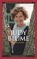 Judy Blume: A Biography 0313342725 Book Cover