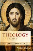 Theology: The Basics 0470656751 Book Cover