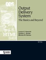 Output Delivery System(ODS): The Basics and Beyond 1599946602 Book Cover