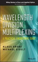 Wavelength Division Multiplexi 0470623020 Book Cover