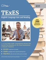 TExES English Language Arts and Reading 7-12 (231) Study Guide: Comprehensive Review with Practice Test Questions for the Texas Examinations of Educator Standards 1637981244 Book Cover