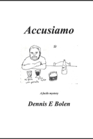 Accusiamo: : A Facile Mystery B0GQ49HXNF Book Cover