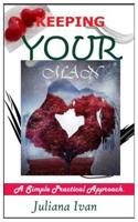 Keeping Your Man.: (A Simple Practical Approach) 1097354296 Book Cover