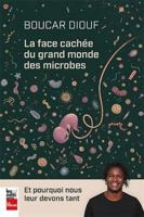 La face cachée du grand monde des microbes 2898250430 Book Cover
