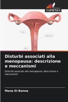 Disturbi associati alla menopausa: descrizione e meccanismi: Disturbi associati alla menopausa: descrizione e meccanismi (Italian Edition) 6208802121 Book Cover