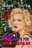 42 Days for Murder 0939767082 Book Cover