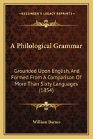 A Philological Grammar 0526186313 Book Cover