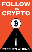 Follow the Crypto 1039116221 Book Cover