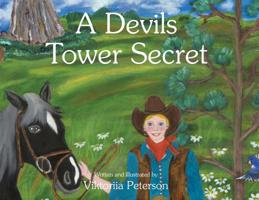 A Devils Tower Secret 1644627361 Book Cover