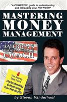 Mastering Money Management: America's Personal Finance Coach 1438957211 Book Cover