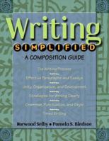 Writing Simplified: A Composition Guide 0321102894 Book Cover