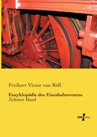 Enzyklopadie Des Eisenbahnwesens 3737227012 Book Cover