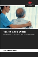 Health Care Ethics 6207687191 Book Cover