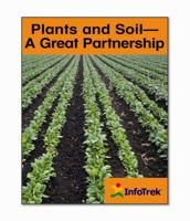 Infotrek: Plants And Soil 0176271112 Book Cover