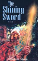 The Shining Sword 1933573058 Book Cover