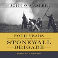 Four Years in the Stonewall Brigade B00RKMN8TG Book Cover