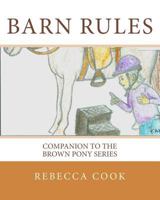 Barn Rules 1497545625 Book Cover