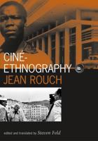 Cine-Ethnography (Visible Evidence, V. 13) 0816641048 Book Cover