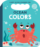 Tip & Shake Ocean Colors: A Tip & Shake First Colors Book (Tip & Shake Board Books) 183616078X Book Cover