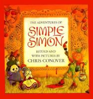 The Adventures of Simple Simon 0374369216 Book Cover