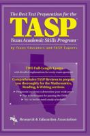 TASP -- The Best Test Preparation for the Texas Academic Skills Program (Test Preps) 0878918930 Book Cover