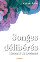 Songes délibérés (French Edition) 2334161098 Book Cover