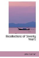 My Life's Romance; or, Recollections of Seventy Years' Experiences in Various Parts of the World 1378313348 Book Cover