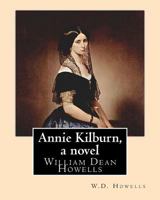 Annie Kilburn 1514635488 Book Cover
