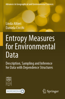 Entropy Measures for Environmental Data : Description, Sampling and Inference for Data with Dependence Structures 9819725488 Book Cover