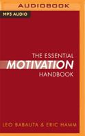 The Essential Motivation Handbook 1451555245 Book Cover