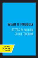 Wear It Proudly 0520348605 Book Cover