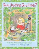 Read Anything Good Lately? (Millbrook Picture Books) 0761318895 Book Cover