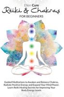 Reiki and Chakras for Beginners 1914019067 Book Cover