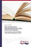 DOS Perspectivas Latinoamericanas Sobre Educacion Popular 3639551966 Book Cover