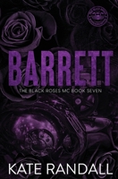 Barrett : The Black Roses MC, Book Seven 1962781178 Book Cover