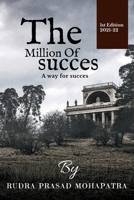 The million of success: A way for success B0BGNNV7QG Book Cover