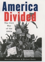 America Divided: The Civil War of the 1960s 0195160479 Book Cover