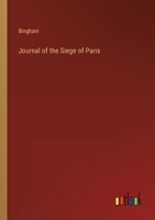 Journal of the Siege of Paris 3368138685 Book Cover