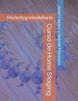 Curso de Home Staging: Marketing inmobiliario B09W7FTN2T Book Cover