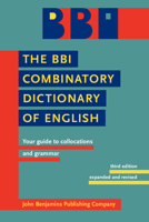 The Bbi Dictionary of English Word Combinations 1556195214 Book Cover