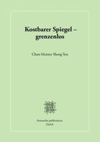 Kostbarer Spiegel - grenzenlos 3842385722 Book Cover