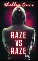 Raze vs Raze: Book four in the Raze Warfare series 0645311944 Book Cover